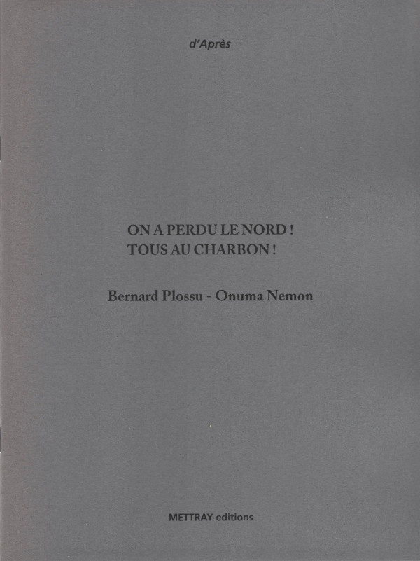 Collection D'après, Bernard Plossu - Onuma Nemon